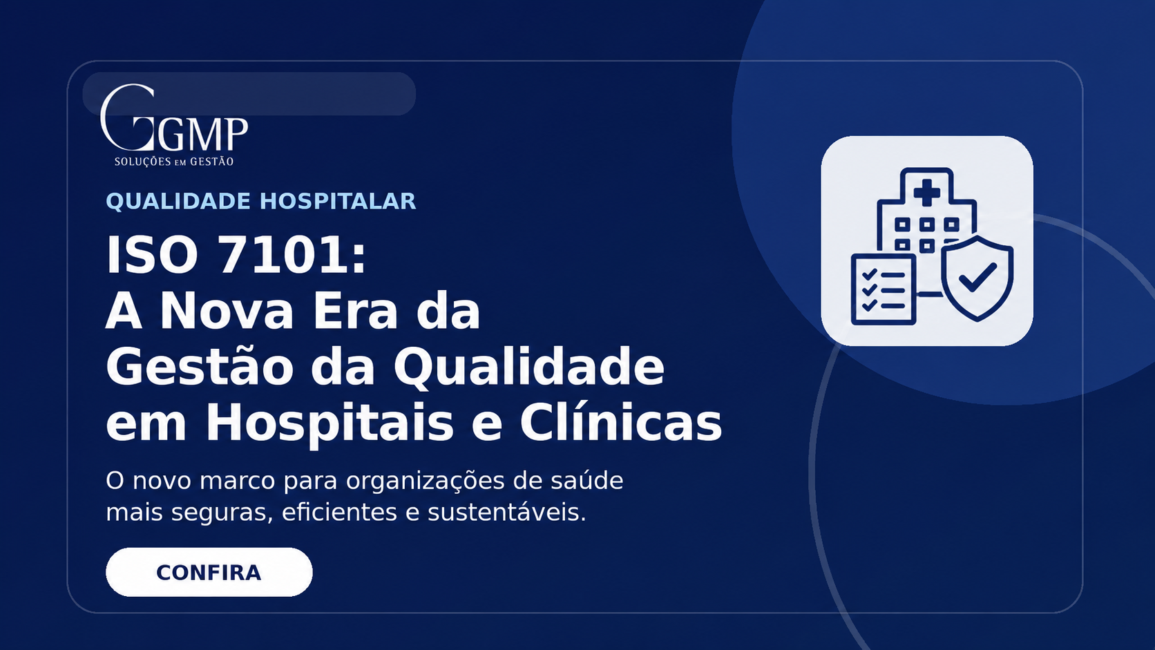 ISO 7101: A Nova Era da Gestão da Qualidade em Hospitais e Clínicas